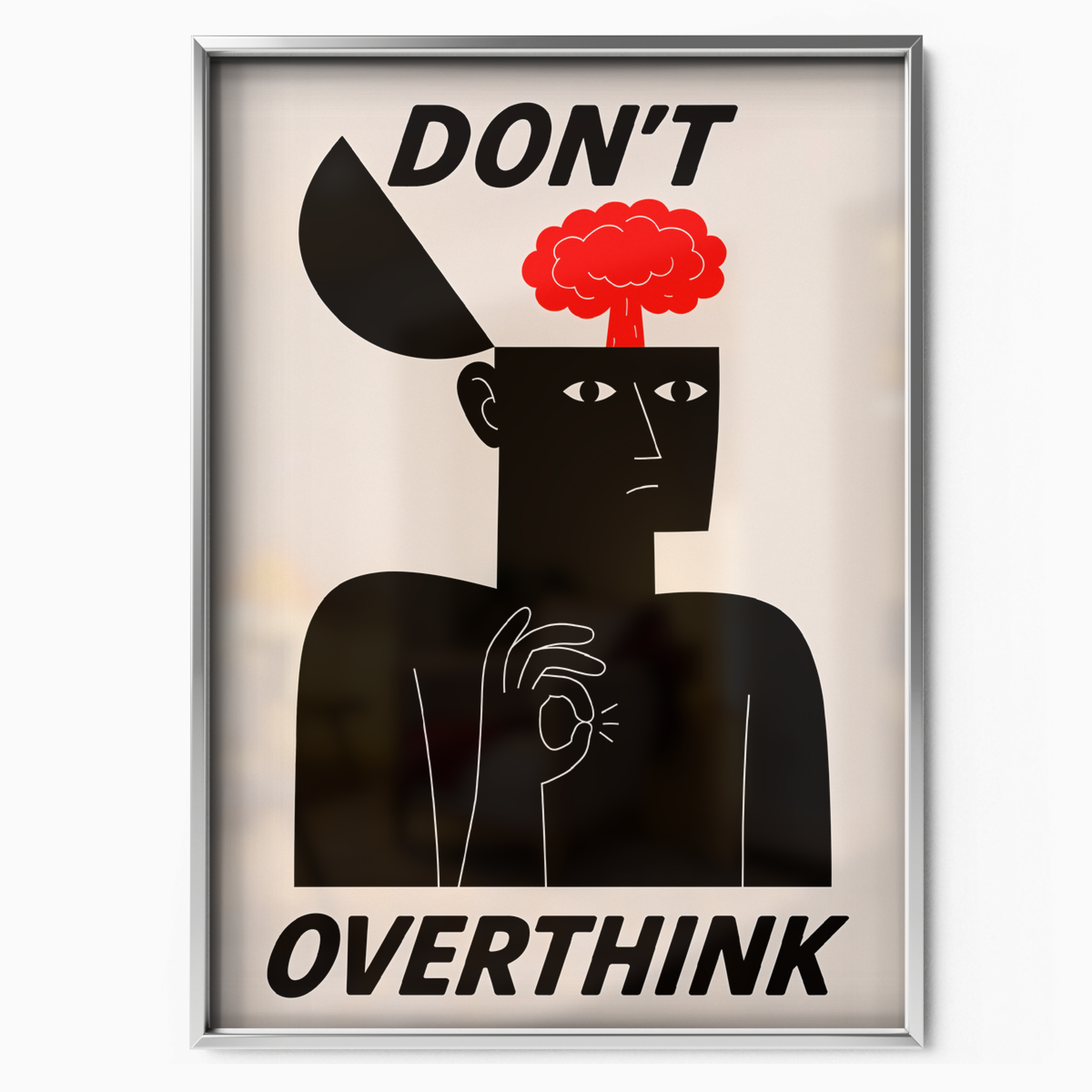 Don't Overthink