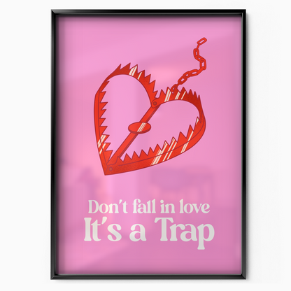 Love Is A Trap
