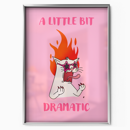 A Little Bit Dramatic