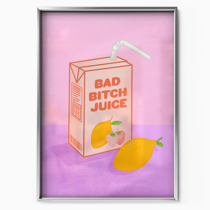 Bad Bitch Juice