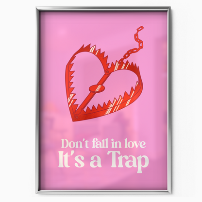 Love Is A Trap