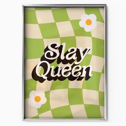 Slay Queen