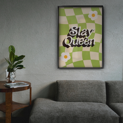 Slay Queen