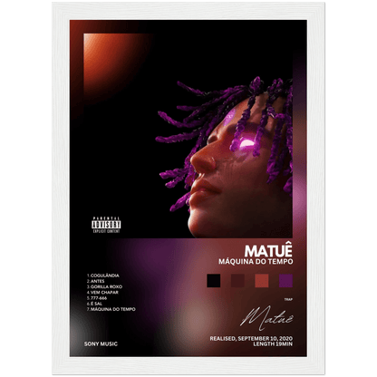 Matuê Máquina do Tempo - A4, A3, A2 Posters Base - Poster Print Shop / Art Prints / PostersBase